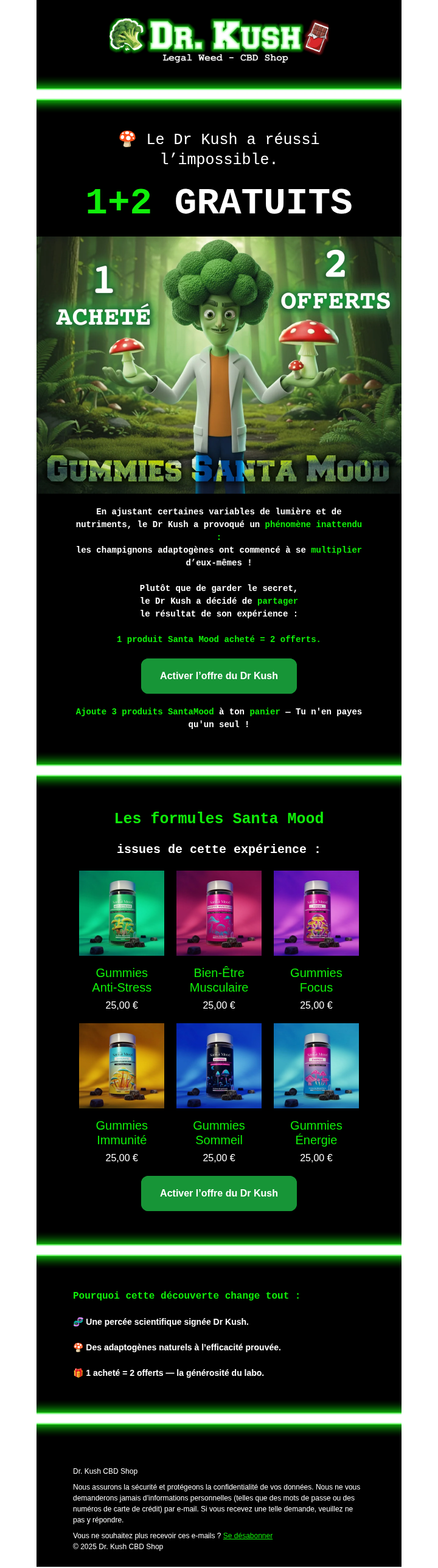 Dr Kush email - buy one get two free